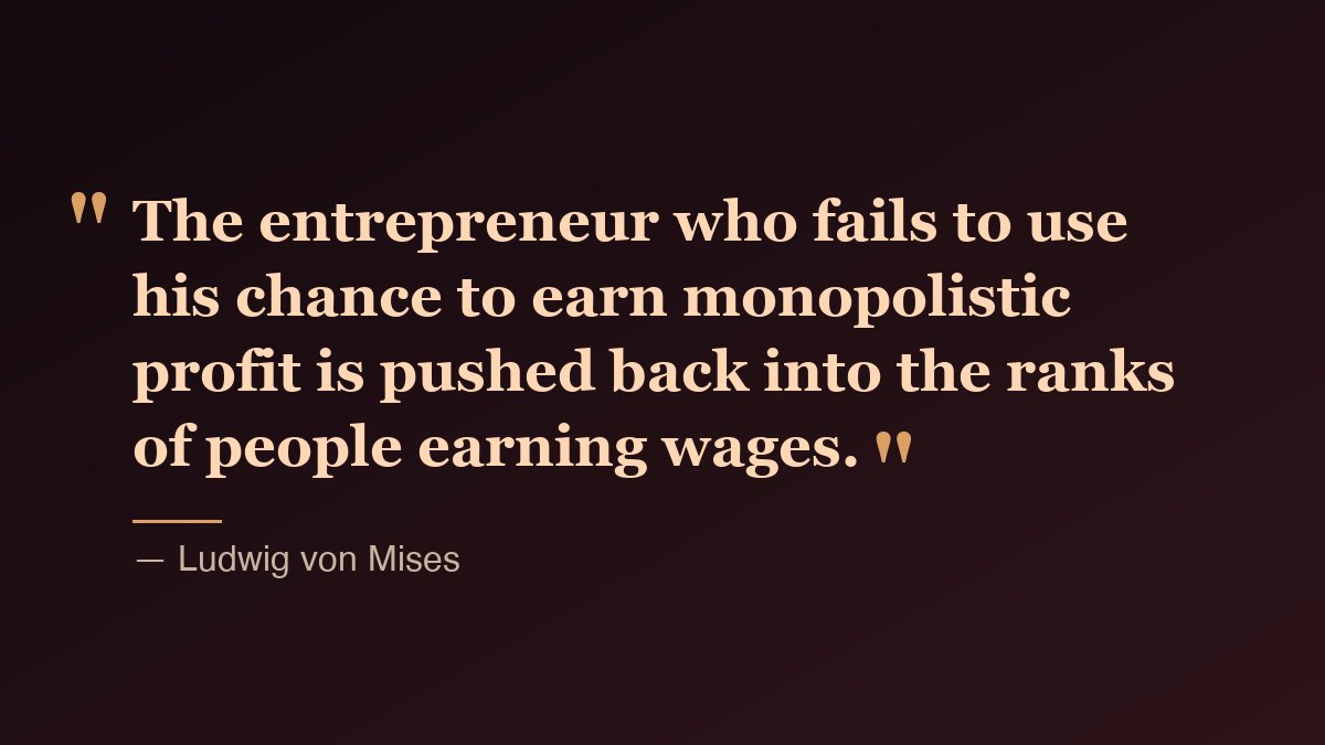 Mises understood what Peter Thiel articulates in Zero to One: true monopolies aren't evil—they're the natural reward for creating something genuinely valuable that didn't exist before. The Austrian economist saw that entrepreneurial profit comes from successfully anticipating