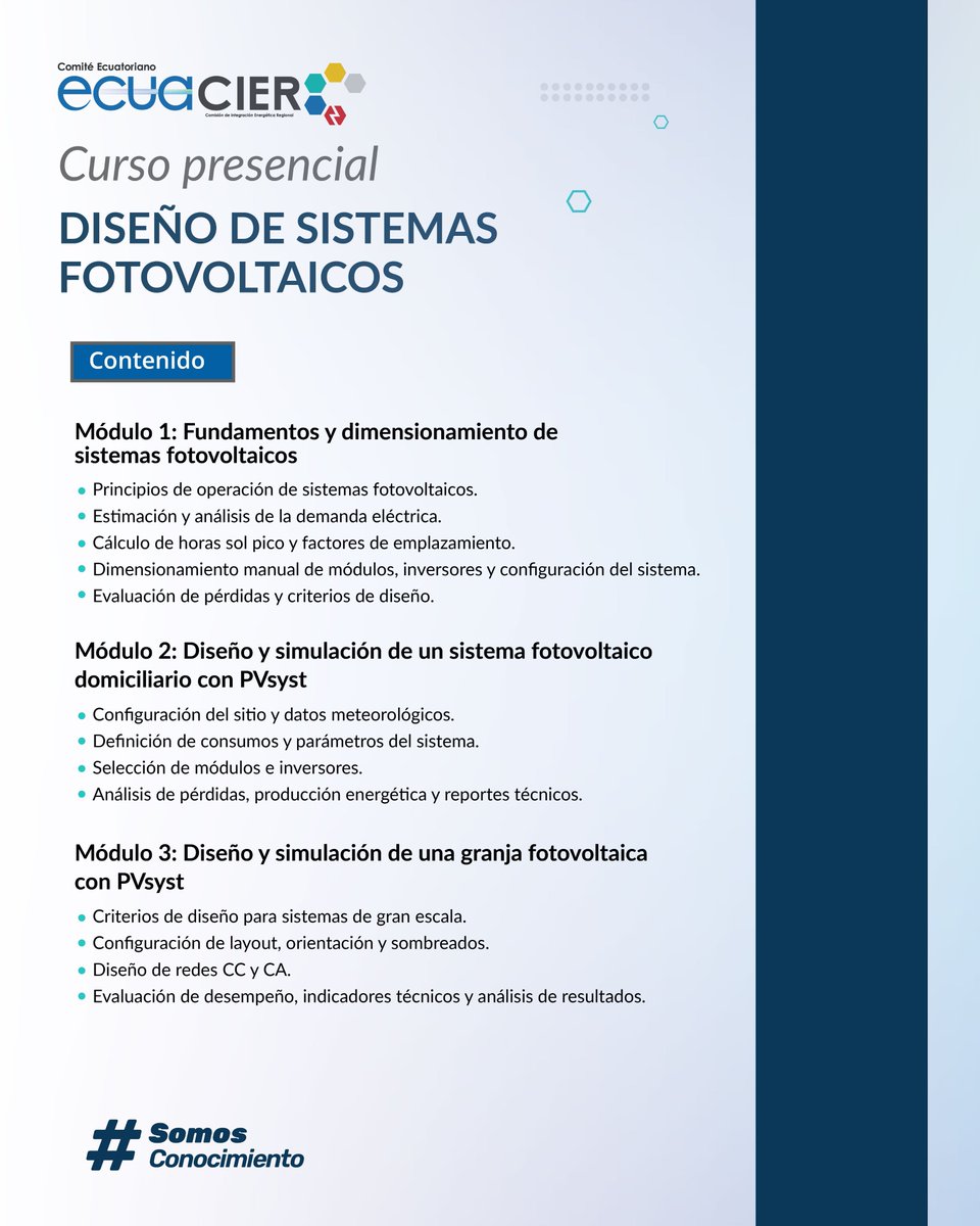 EcuacierEc's tweet photo. 📢 ECUACIER INVITA | Curso: Diseño de Sistemas Fotovoltaicos ☀️⚡
Domina el dimensionamiento y simulación con PVsyst
Inscríbete: secretaria@ecuacier.org.ec
Info: https://t.co/qs33M7rwe7
#EnergíaSolar #PVsyst #Ingeniería #Ecuador #Renovables #Ecuacier https://t.co/E4gJCoACdi