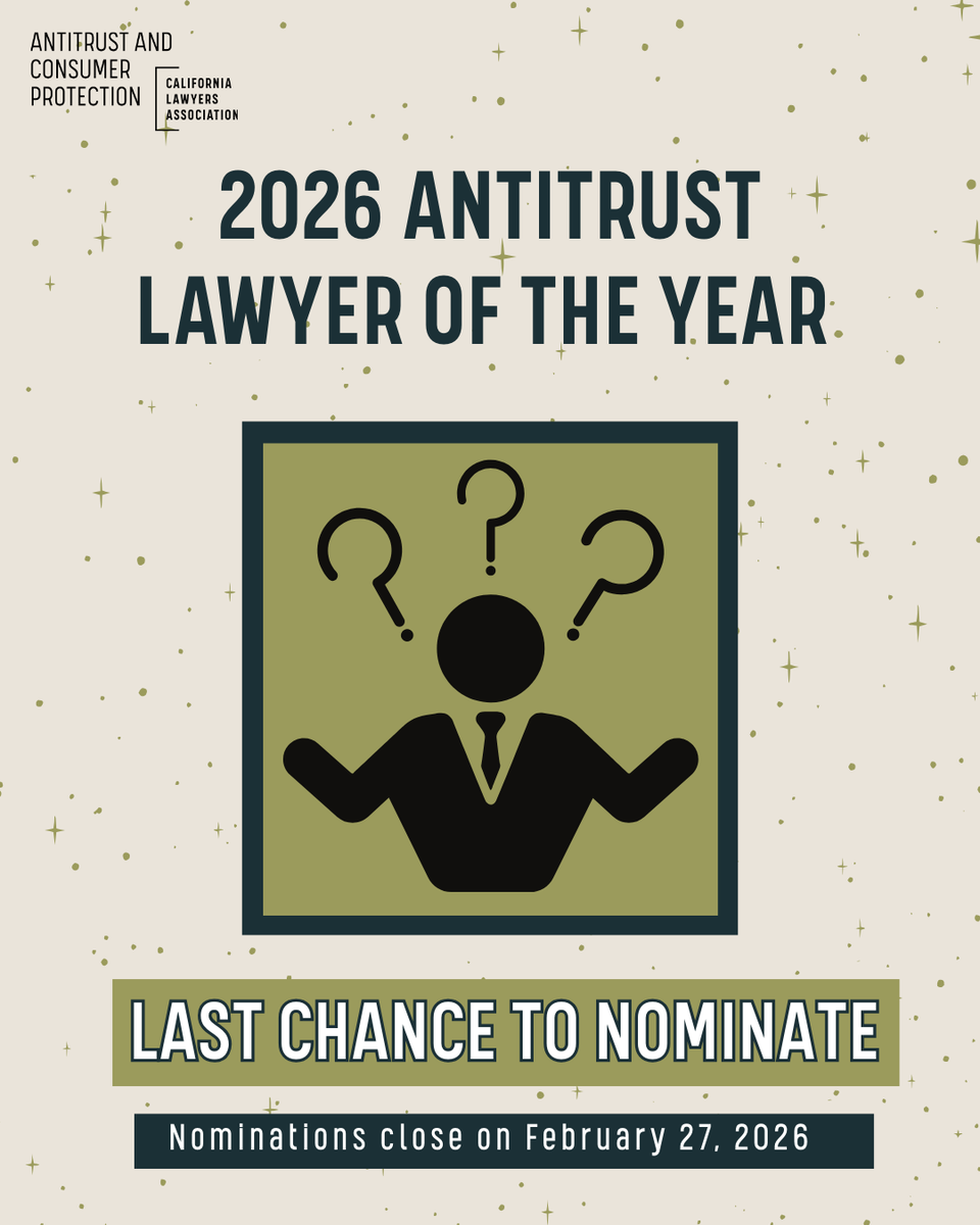 CLAAntitrust's tweet photo. Final Call: 2026 Antitrust Lawyer of the Year

This is your last opportunity to nominate a colleague for the 2026 Antitrust Lawyer of the Year

Nominations close THIS WEEK on February 27, 2026

Help us recognize excellence and submit your nomination today: https://t.co/fKGelHOjwB https://t.co/Jx0eifmWcJ