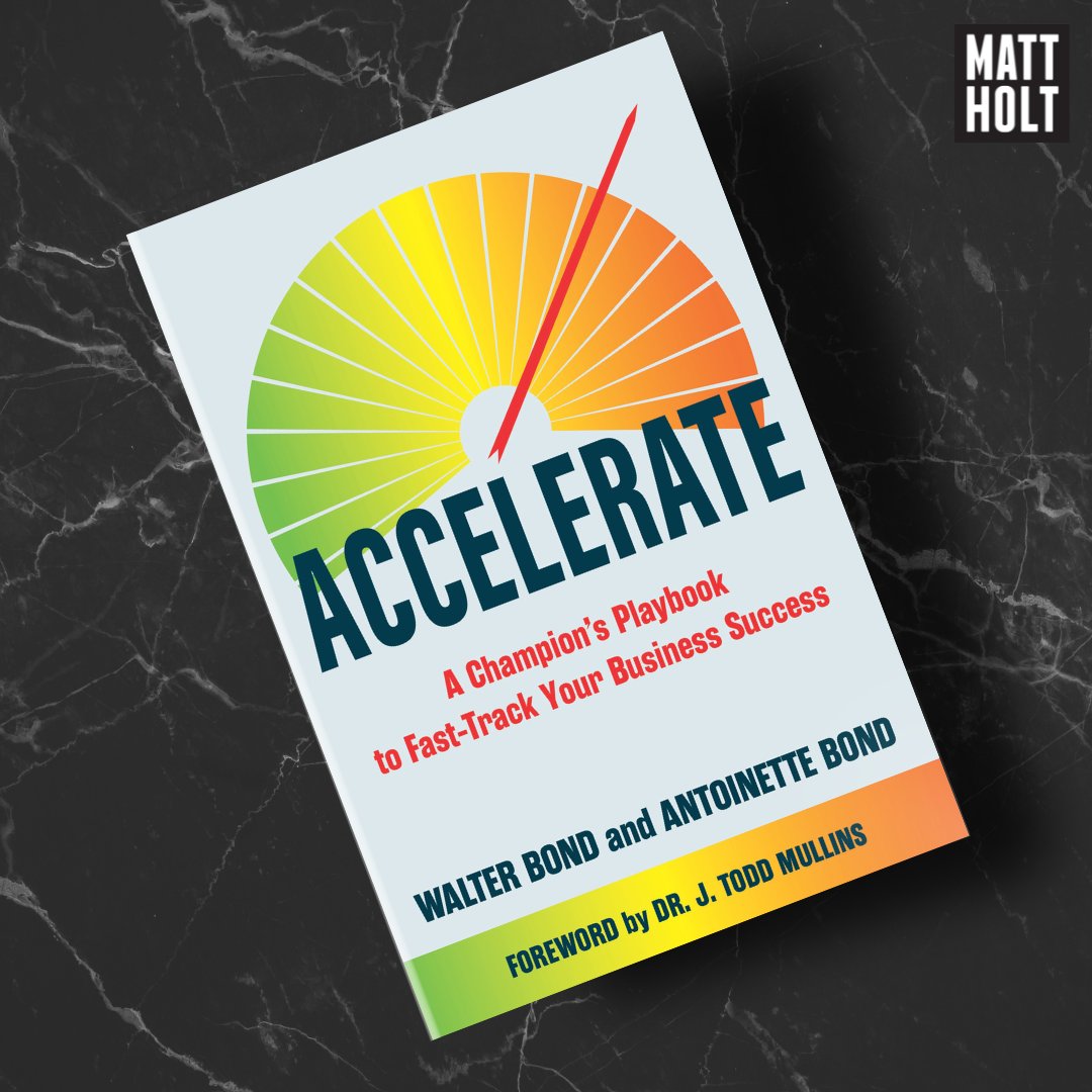 MattHoltBooks's tweet photo. Happy pub day to Walter Bond and Antoinette Bond for ACCELERATE!

Daily emergencies sideline dreams. This thoughtful, strategic playbook turns them into reality.

Get your copy here or wherever you buy books: https://t.co/7LoHR8nlFt https://t.co/qbjGa6InKn