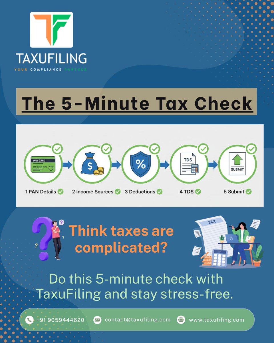 taxufiling's tweet photo. The 5-Minute Tax Check ,Think taxes are complicated?
Take 5 minutes.Avoid months of stress.
✔ Income reported?
✔ Deductions claimed?
✔ Notices checked?
Comment “CHECK” if you’re ready to stay compliant with TaxuFiling.#Tax #IncomeTaxIndia #TaxCompliance #ITR2026 #TaxuFiling https://t.co/teaGn2HHJX