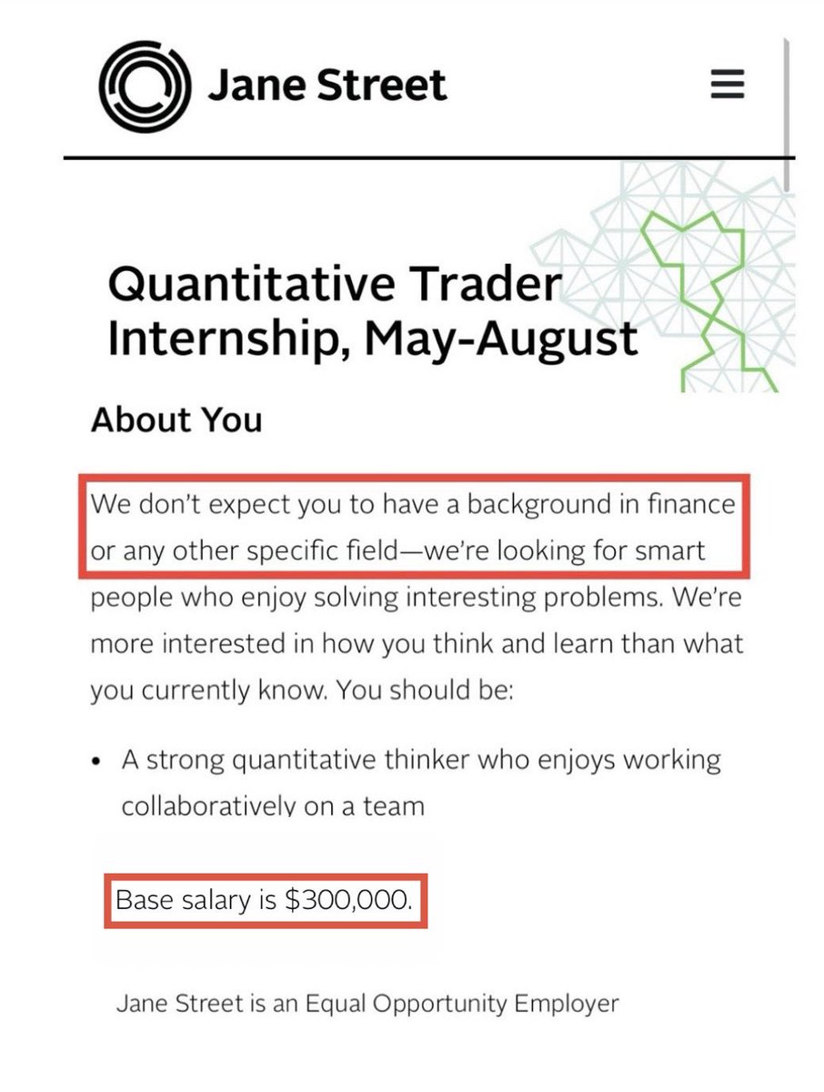 Jane Street Quant Internship,

$300,000 Base Salary (4 months),

No programming experience needed.