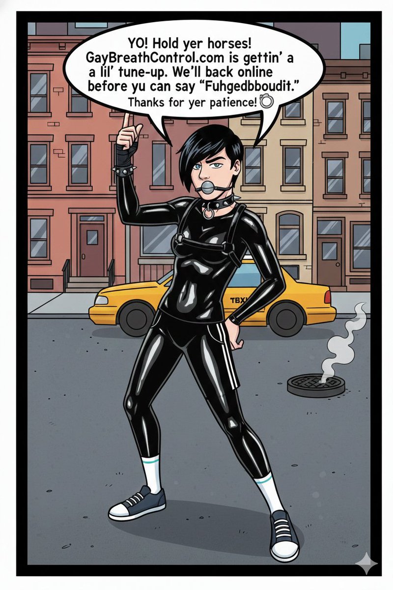EmoSMSlave's tweet photo. Yo! https://t.co/mXHfKa7f2R is gettin’ a lil’ tune-up. 🛠️ We’re just tying up some loose ends—literally. 😉 Don’t hold your breath... or actually, do. ⛓️ Back before you can say "Fuhgeddaboudit!" Stay kinky, stay patient! #GayBreathControl #Breathplay #Bondage https://t.co/9lUmO5dBYm
