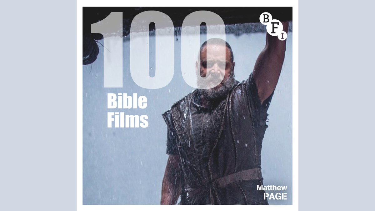 BFI_Ian's tweet photo. Matthew Page's book, 100 Bible Films, is available now on @BloomsburyAcad from all good retailers.
#newwriting #booklaunch #filmstudies #mediastudies #cinema #film #tv #librarytalk https://t.co/Za6FxD6UJG