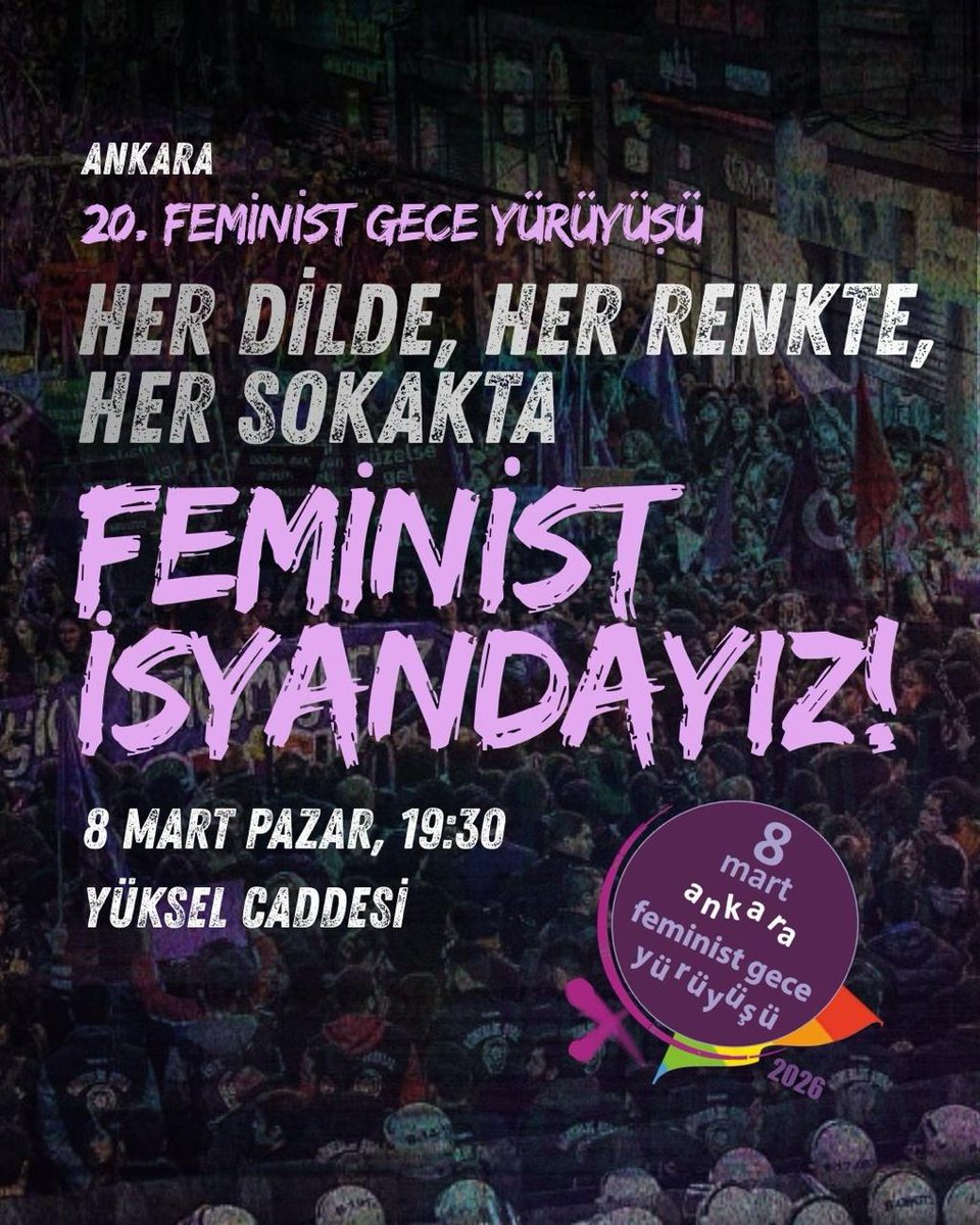 8 Mart Ankara Feminist Gece Yürüyüşü tweet media