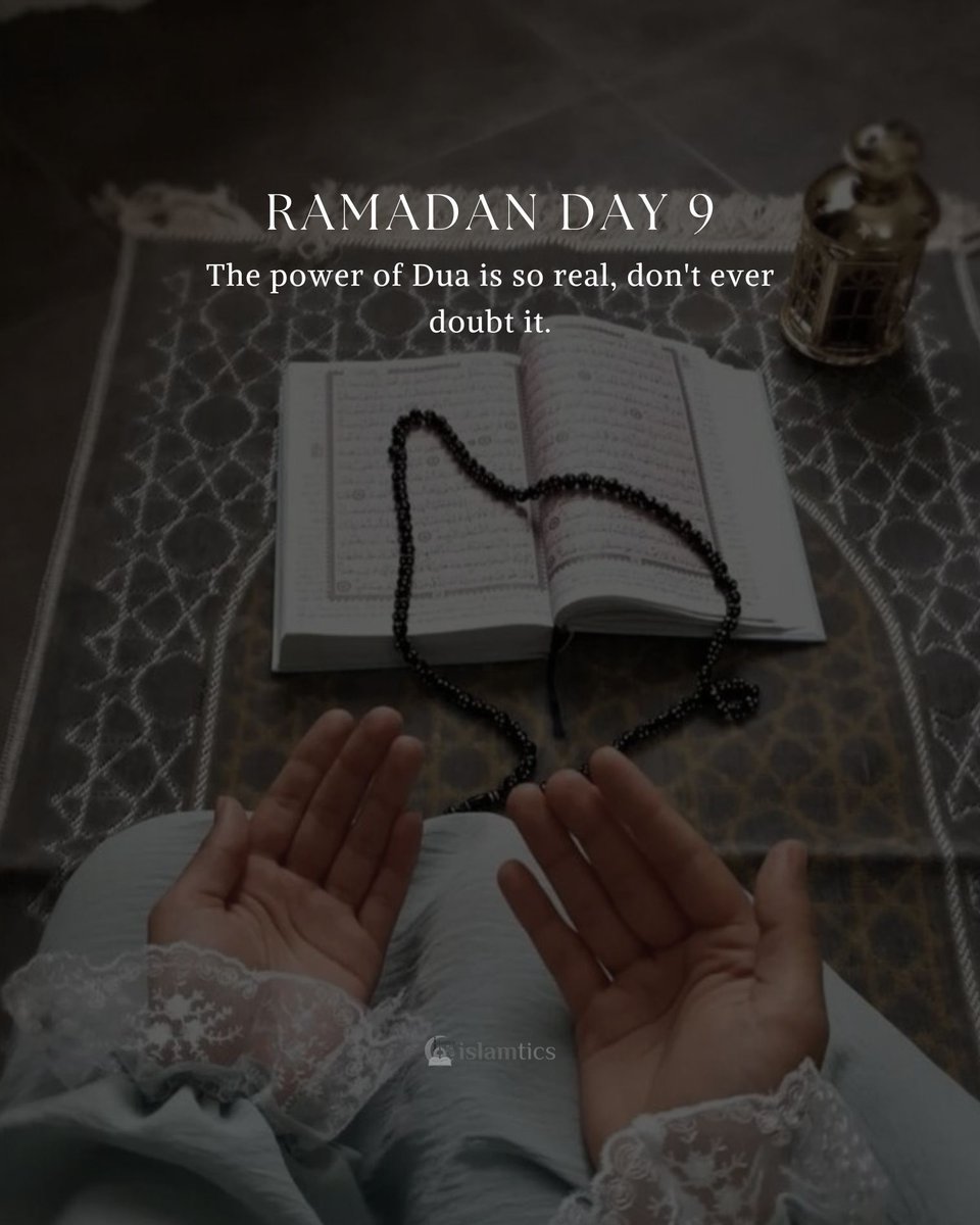 islamtics's tweet photo. 🌙  Ramadan Day 9 🌙 
The power of Dua is so real, don't ever doubt it. https://t.co/KEt3q418oQ