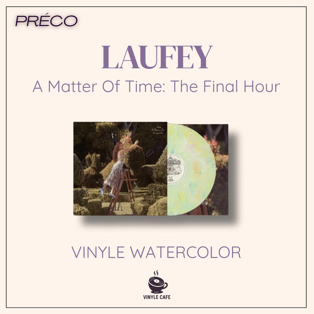 vinylecafe's tweet photo. #PRECO || "Matter Of Time: The Final Hour", l’édition deluxe de l’album de Laufey, est disponible en vinyle watercolor sur son
- store: https://t.co/SA7TvaD0qX
- Amazon: https://t.co/ie2sQ5SDep
#laufey #amatteroftime #vinyl #vinylalert https://t.co/hE8ptUowFj