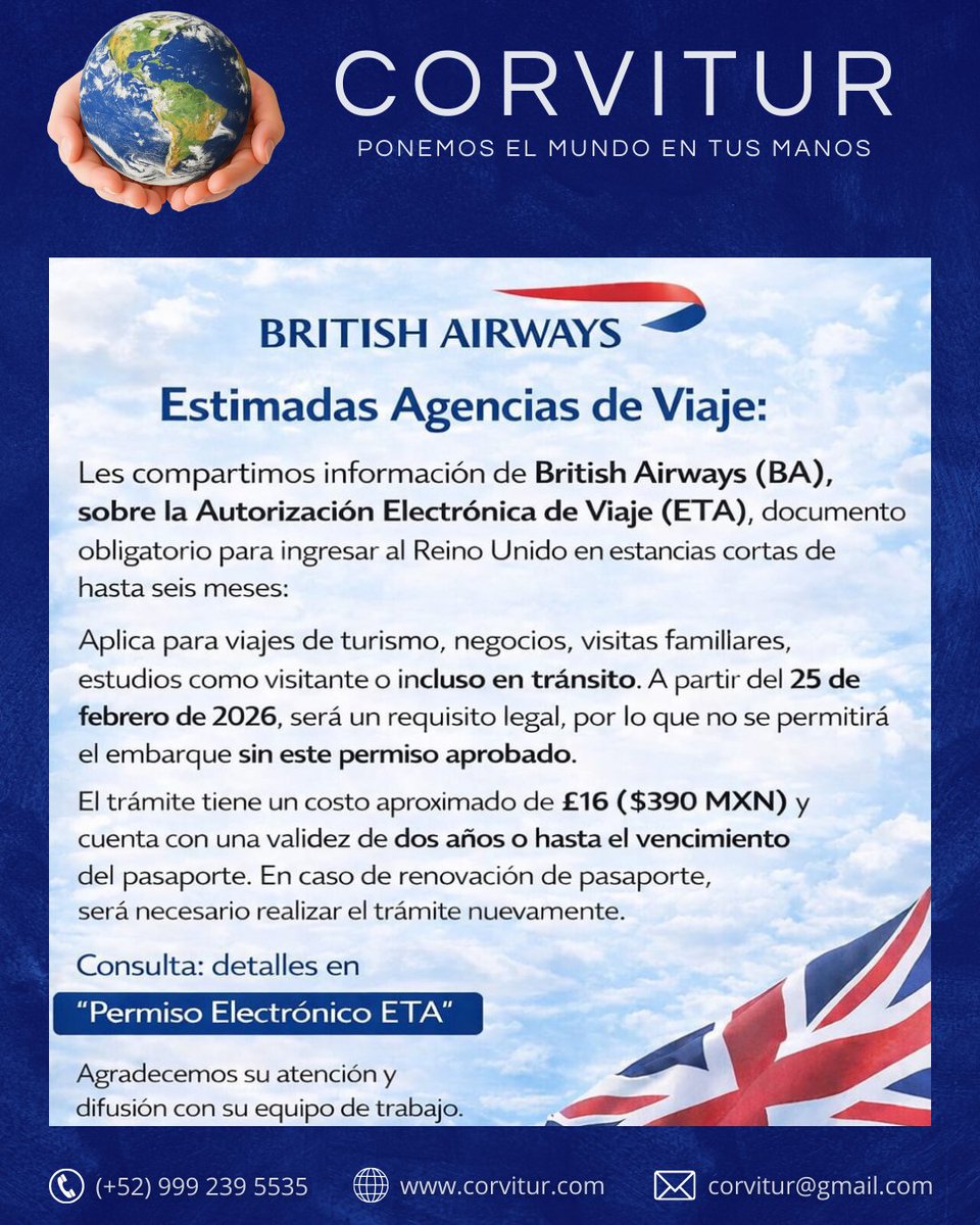 Corvitur's tweet photo. Si tus planes incluyen el Reino Unido en 2026, toma nota. A partir de febrero será obligatorio contar con la ETA para ingresar o incluso hacer tránsito. Anticípate y evita contratiempos en tu viaje. En CORVITUR te mantenemos siempre al día con los requisitos internacionales! https://t.co/Rf8cVHYJiN