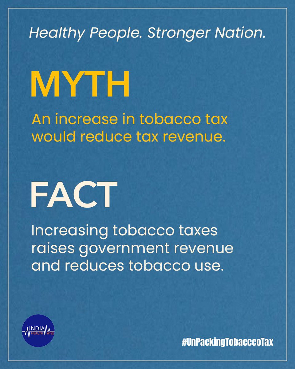 Unpacking Tobacco Tax Myths: 
Higher tobacco taxes work.
They reduce consumption, especially among young people, while increasing government revenue. A win for health, a win for development. 

Healthy People. Stronger Nation.

Source : WHO Framework Convention on Tobacco Control