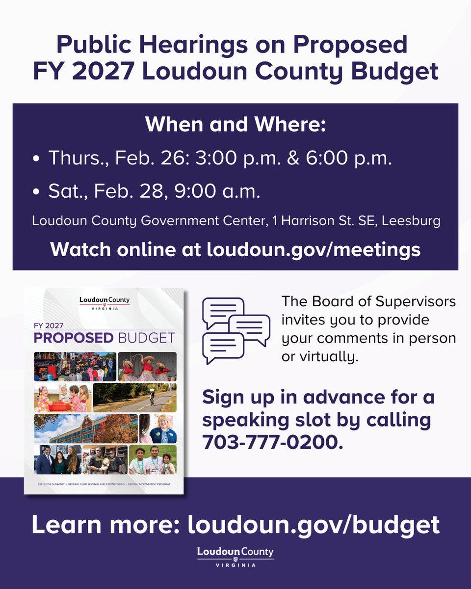 LoudounCoGovt's tweet photo. #Loudoun County Supervisors are holding public hearings on the proposed FY 2027 county government budget Thurs., Feb. 26, 3:00 &amp; 6:00 p.m. &amp; Sat. Feb. 28, 9:00 a.m., at the county Government Center. Learn more about the budget &amp; how to provide comments:  https://t.co/L28COoAPDY https://t.co/fR8CkETl3N