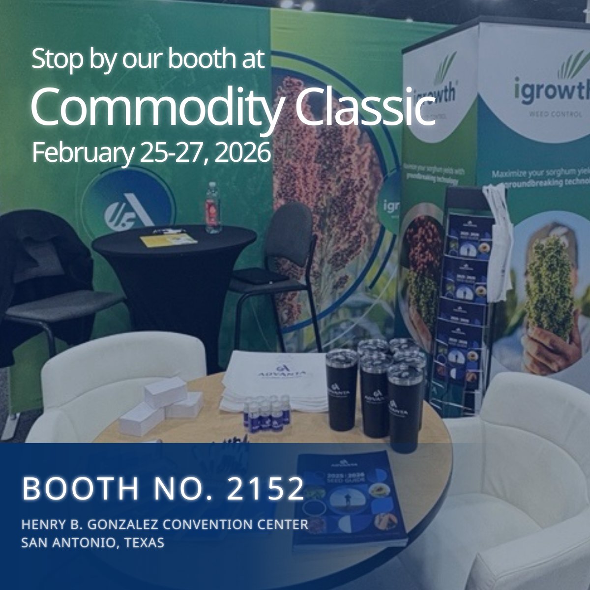 AdvantaSeedsUS's tweet photo. We are here in San Antonio, Texas at Commodity Classic and we’d love to see you. Stop by Booth 2152, tell us about yourself and take home a free gift from our team! https://t.co/EErMarWfyk