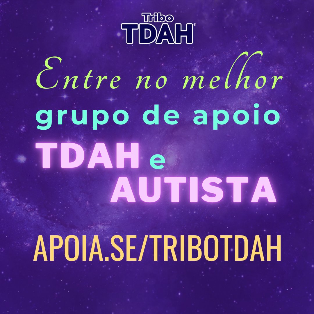 Tribo TDAH® - Apoia.se/TriboTDAH tweet media