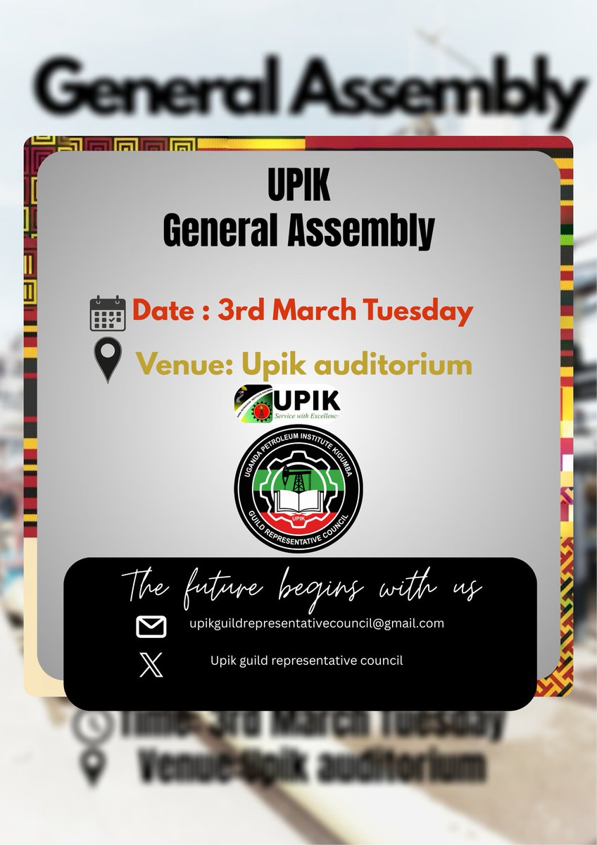 UPIK_GUILD_2025's tweet photo. Our General Assembly is happening soon students and staff ,Whether you're in Upstream or Downstream, this is where we align for the semester ahead.
📍 Upik auditorium Main Hall
See you in the auditorium 🛢️🎓
#Kigumba #UPIK #UgandaEnergy https://t.co/bUvFb1E7Zp