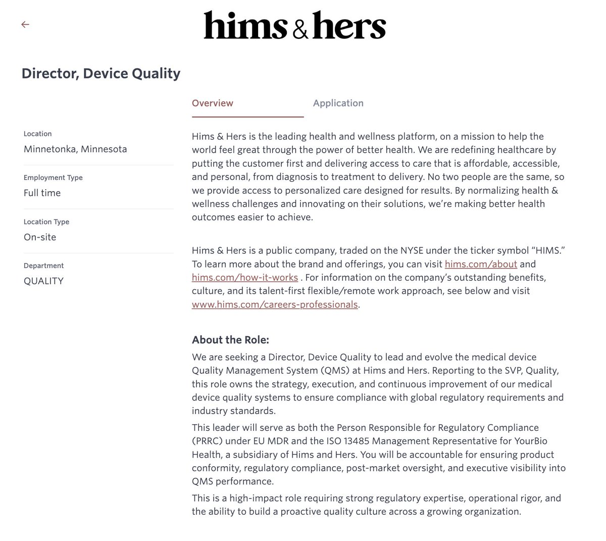🚨 BREAKING: CEO OF YOURBIO ANNOUNCES $HIMS IS NOW HIRING "MEDICAL DEVICE EXECUTIVES"

- Director, Device Quality just added to careers page
- Based in Minnetonka, Minnesota 
- Will work out of YourBio office