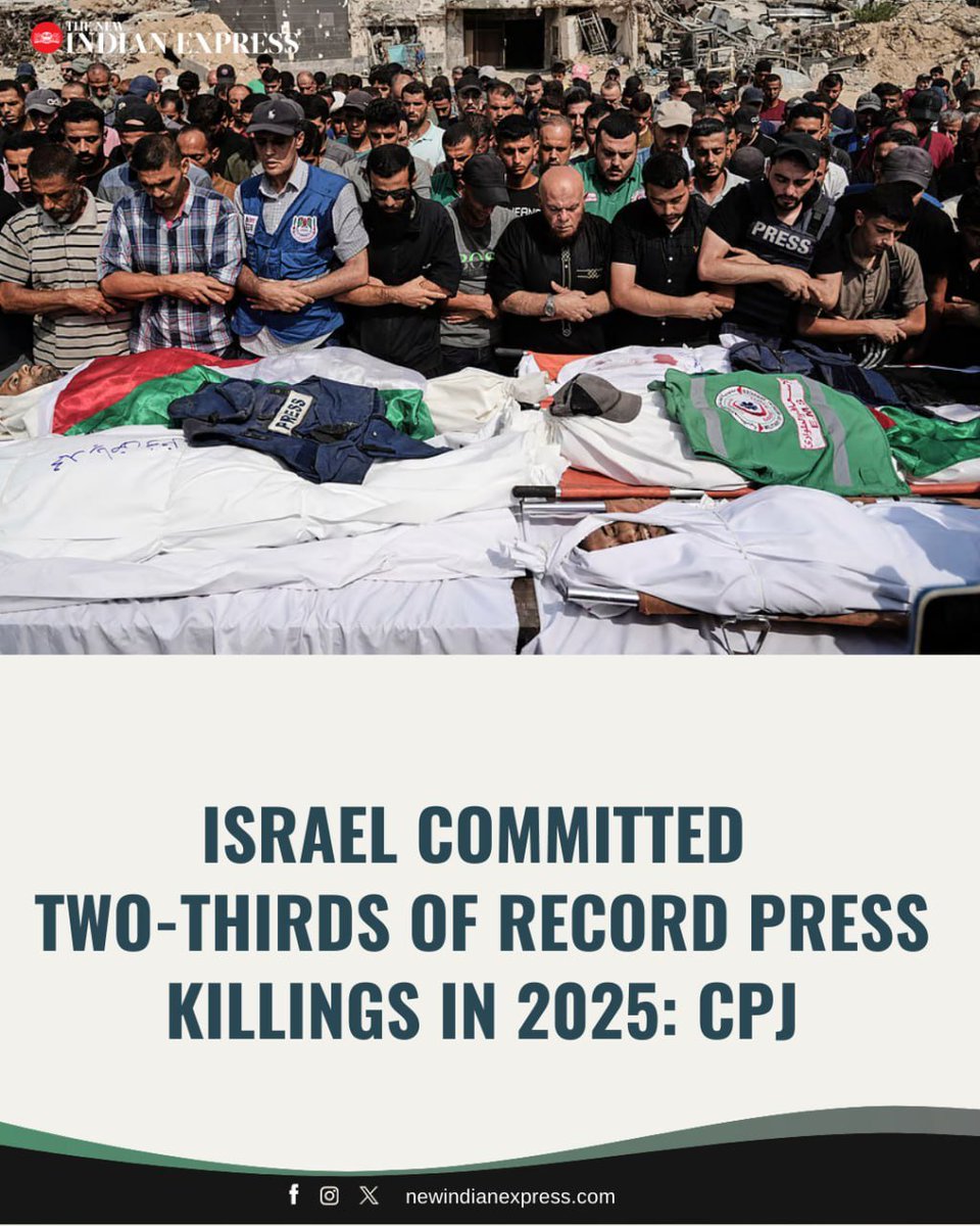 ashokmalik's tweet image. Record 129 #journalists and media workers were killed worldwide in 2025, #CommitteeToProtectJournalists said, blaming Israel for two-thirds of deaths. 
It was the second consecutive annual record for press deaths and the deadliest year since the CPJ began&amp;gt;
newindianexpress.com/world/2026/Feb…