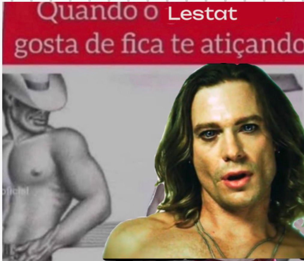 eu amo o lestat mds eu to tremendo