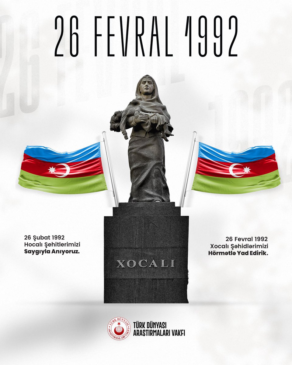 Azerbaycan’ın Karabağ bölgesindeki Hocalı kasabasında Ermeniler tarafından katledilen 106’sı kadın 83’ü çocuk 613 soydaşımızı rahmet ve saygıyla anıyoruz. 

26 Şubat 1992’de Hocalı’da yapıların bir soykırımdır!