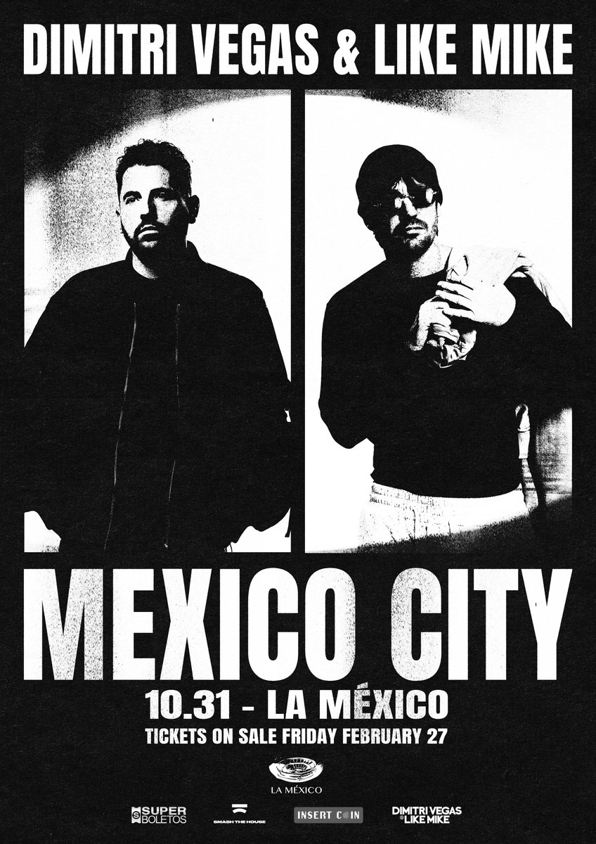 🚨 ANUNCIO OFICIAL 🚨

🎧 DIMITRI VEGAS &amp; LIKE MIKE 🎧
🗓️ Sábado 31 de Octubre del 2026 🗓️
🏟️ Plaza de Toros Monumental 🏟️
📍 CDMX 📍🇲🇽 La México 🇲🇽

🎫 Fechas de Preventa 🎫

Venta General: Viernes 27 de Febrero 11:00 AM

-NO HABRÁ PREVENTAS BANCARIAS-

🎟️ Precios de Boletos en