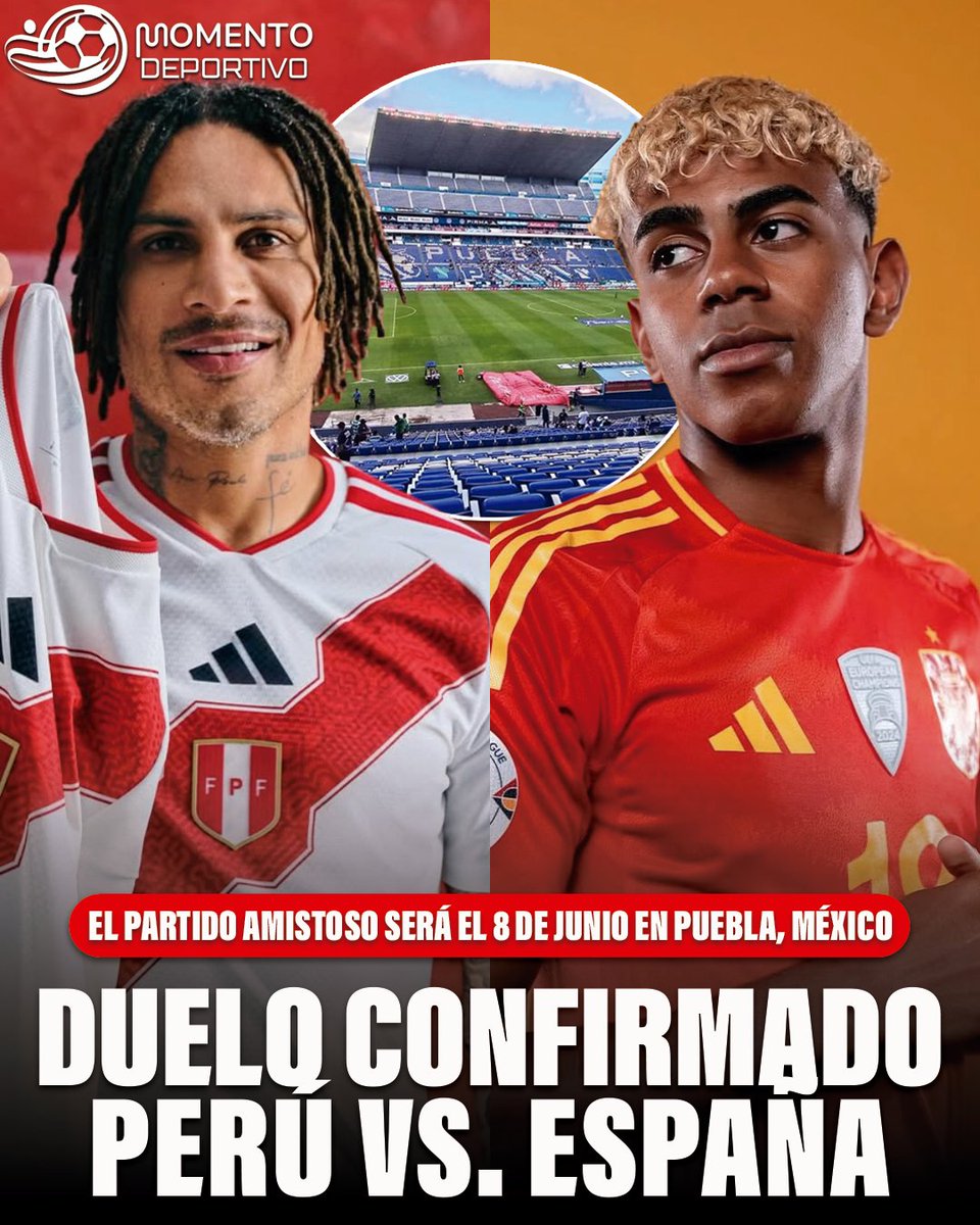 ¡PERÚ SE MEDIRÁ ANTE EL VIGENTE CAMPEÓN DE EUROPA! 🇵🇪🔥🇪🇸

✅ Al mando de Mano Menezes, la Selección Peruana enfrentará a la España de Lamine Yamal y compañía.

🗓️ | Lunes 8 de junio (hora por confirmar)
🏟️ | Estadio Cuauhtémoc (capacidad para 51,726 espectadores)

ℹ️ <a href="/Gustavo_p4/">Gustavo Peralta Coello</a>