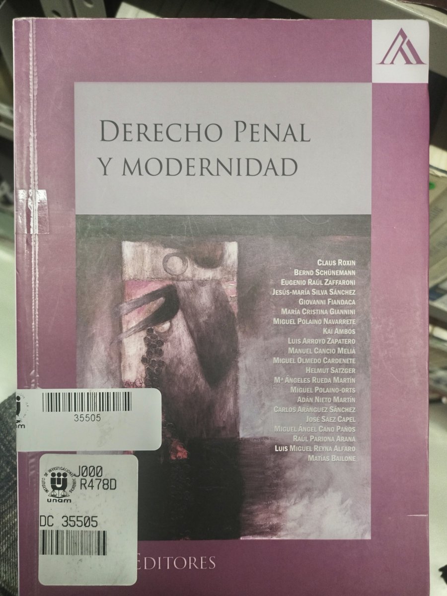 IIJUNAM's tweet photo. 📘 Este libro reúne reflexiones de grandes juristas sobre los fundamentos del sistema penal contemporáneo, desde la constitucionalidad y la teoría del delito hasta los límites de la imputación objetiva y la anticipación punitiva 🧩⚖️.

Visita la #BibliotecaIIJCarpizo y consúltalo https://t.co/eckAjn1daB