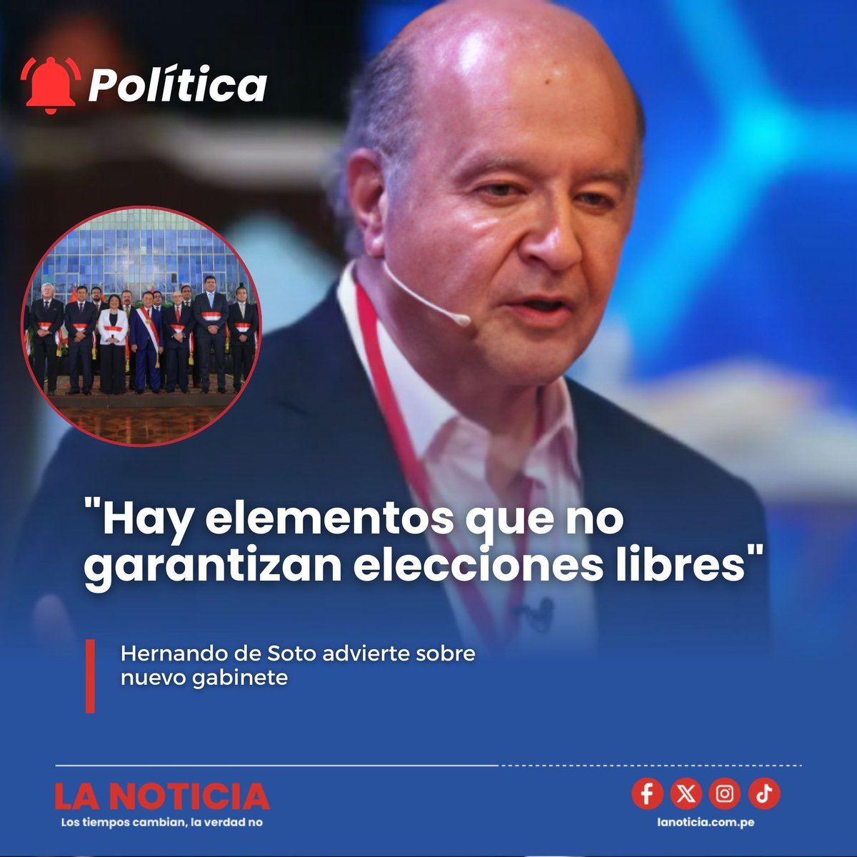lanoticiaperu_'s tweet image. #Política |⚖️⚠️ Hernando de Soto alertó que la actual conformación del Gabinete no garantiza elecciones libres y advirtió riesgos para la democracia. Señaló incumplimientos del presidente José María Balcázar tras su frustrada llegada a la PCM.
#LaNoticiaPerú #Soto #conformación