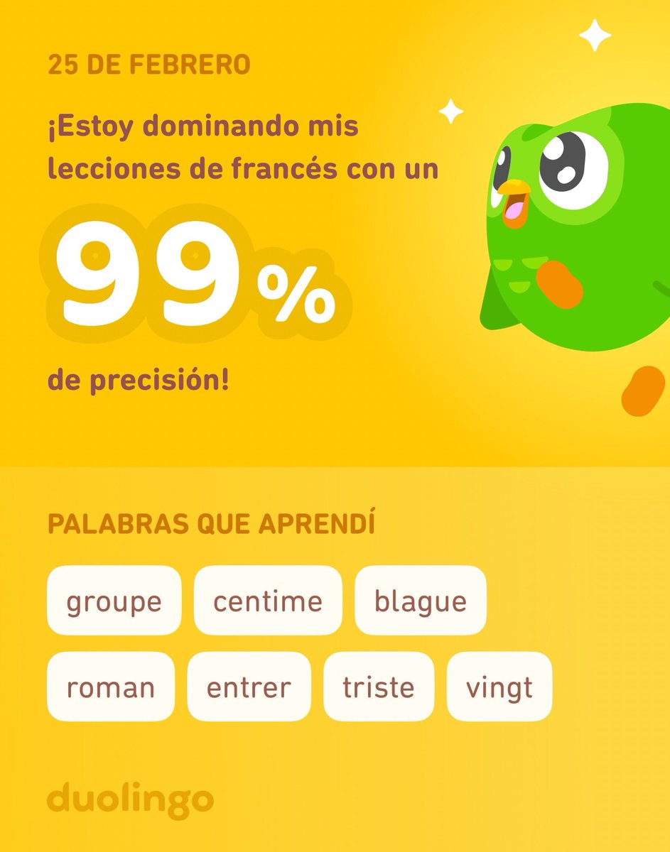 ¡Estoy aprendiendo francés en Duolingo! Es gratis, divertido y efectivo.