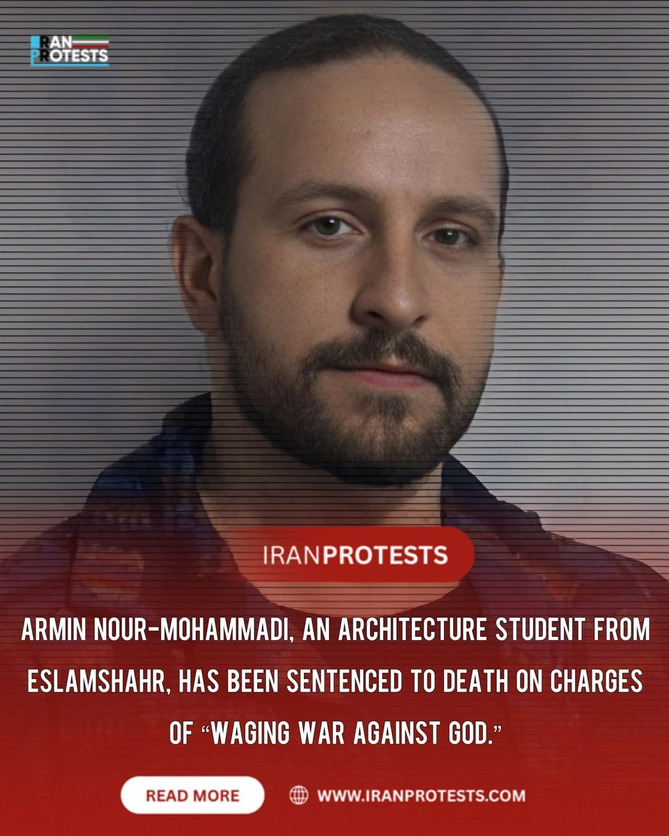 27-year-old architecture student Armin Nourmohammadi, arrested in April 2024, has been sentenced to death by Branch 15 of Tehran’s Revolutionary Court, presided over by Judge Abolqasem Salavati, on the charge of “moharebeh” (Waging War against God).

His father says the death