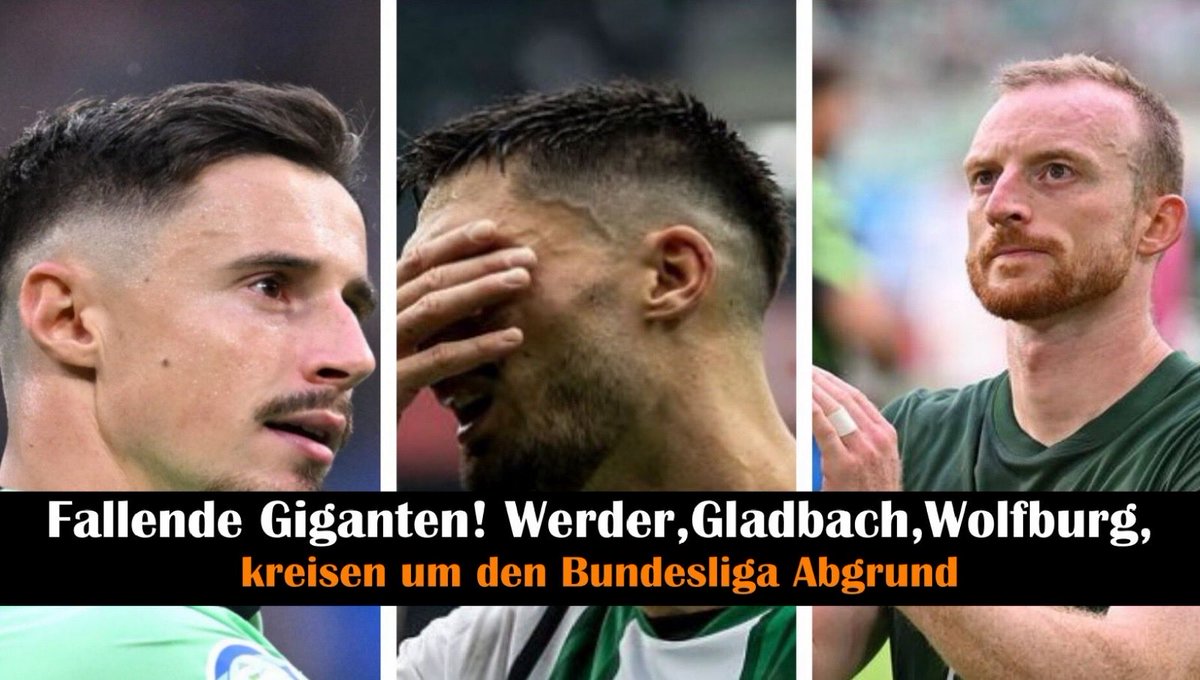 Fallende Giganten? Werder Bremen, Wolfsburg und Gladbach kreisen um den ... youtu.be/AtChHAQexLI?si… via <a href="/YouTube/">YouTube</a>