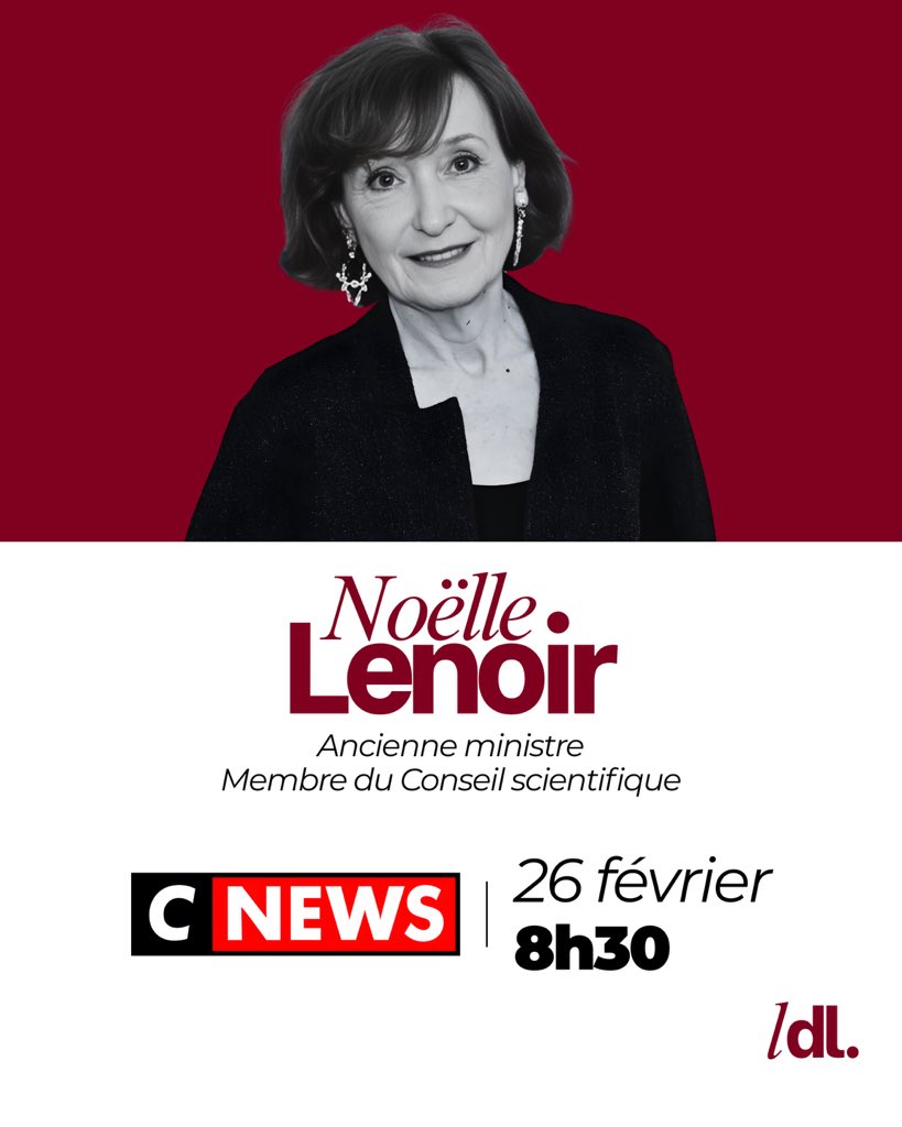 📺 Retrouvez <a href="/noellelenoir/">noelle lenoir</a>, ancienne ministre et membre de notre Conseil scientifique, demain matin sur <a href="/CNEWS/">CNEWS</a> !

👉 Pour nous soutenir : helloasso.com/associations/l…