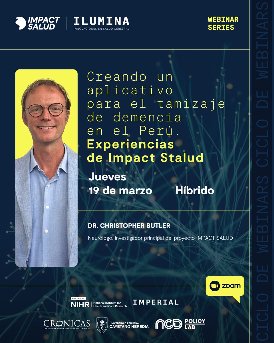 ImpactSalud's tweet photo. ¿Cómo estamos transformando el tamizaje de demencia en el Perú? 🧠🇵🇪

El Dr. Christopher Butler presentará los avances del aplicativo de IMPACT SALUD en nuestro próximo Webinar Series.

🗓 Miércoles 19 de marzo 📍 Formato Híbrido
¡Innovación peruana para la salud cerebral! 🚀 https://t.co/NZnc3Yzcw0