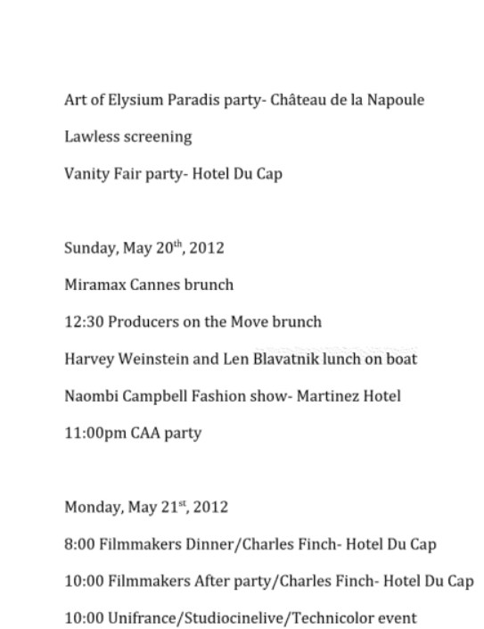 according to <a href="/GettyImages/">Getty Images</a> this image of len blavatnik and convicted sex offender harvey weinstein was taken on may 20th 2012 in cannes. 

earlier that same month, epstein received an email with a cannes schedule showing a may 20th 2012 "lunch on boat" scheduled with harvey &amp; len