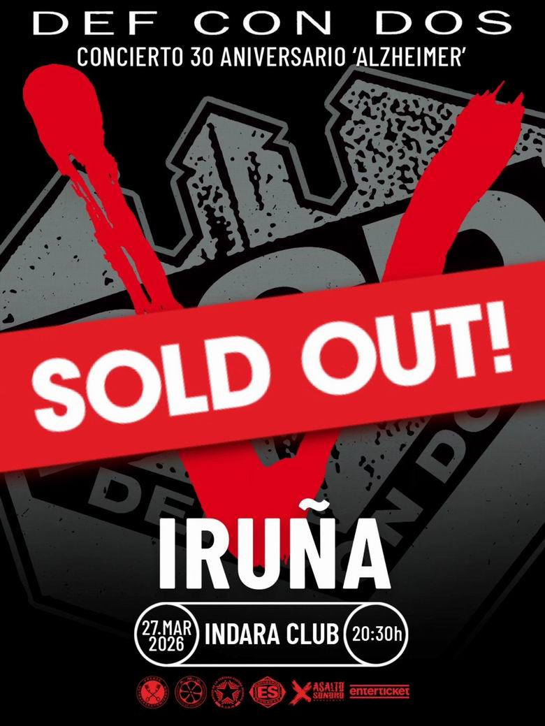 Def Con Dos agota todas las entradas para el concierto del 30 aniversario de ‘Alzheimer’ en Iruña - rockcircus.net/def-con-dos-ag…