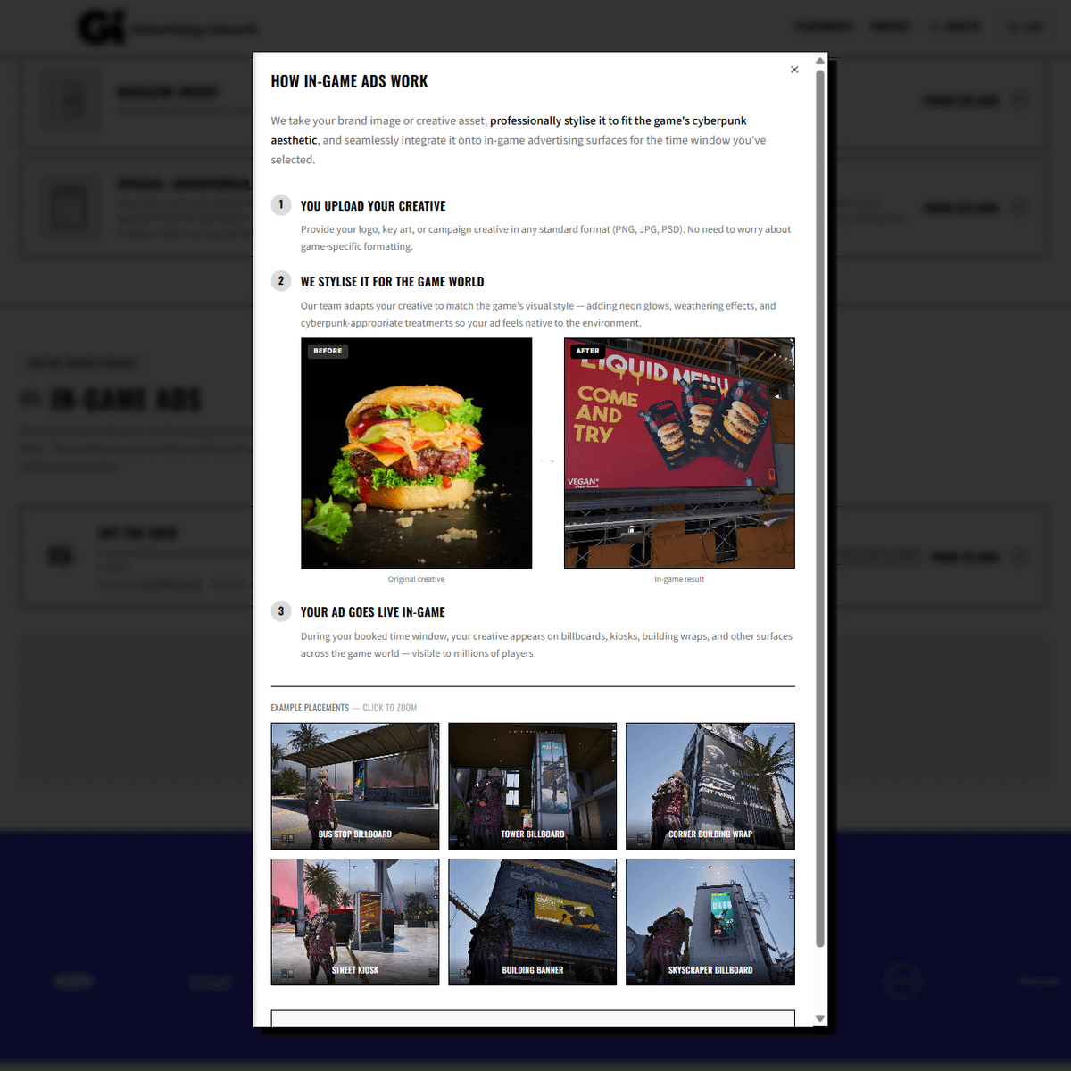 34 years of gaming media. 30M+ monthly reach. Relationships with the biggest brands in the world.

Today that legacy powers something new.

The GI Advertising Network—a self-serve platform that turns in-game surfaces into programmable, bookable assets. Any developer. Any game.