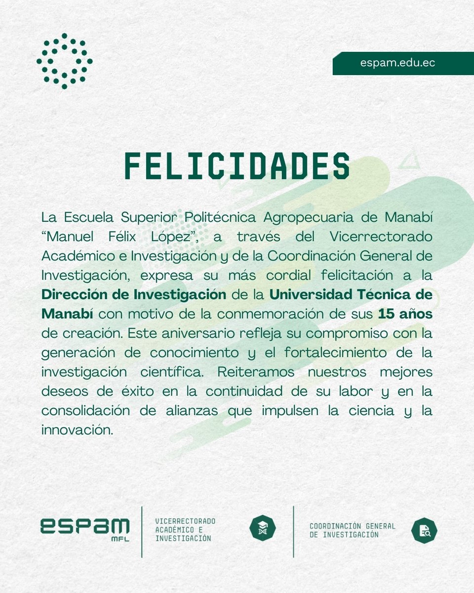 🎉🔬Desde la #ESPAMMFL saludamos a la Dirección de Investigación de la #UTM en la conmemoración de un nuevo aniversario institucional.

Que este hito continúe impulsando proyectos, cooperación interinstitucional y producción científica con impacto regional y nacional.