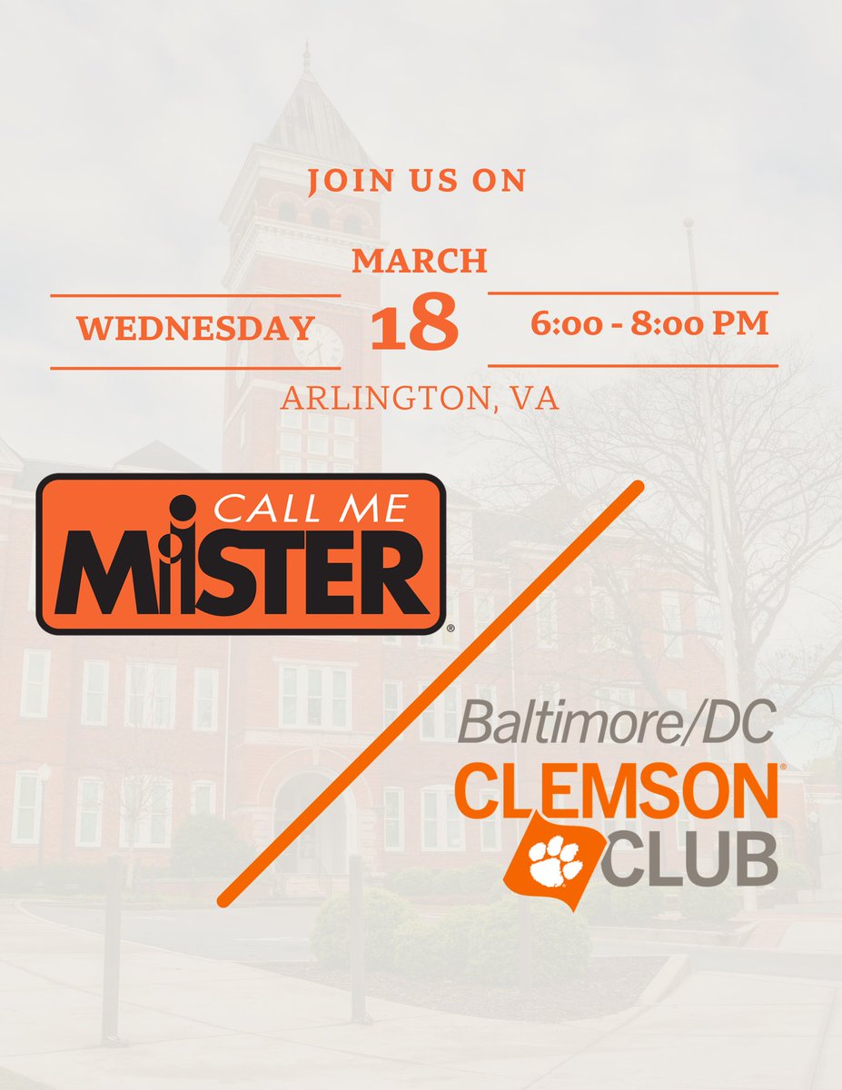 DMVClemsonClub's tweet photo. Clemson’s MiSTERS are coming to DC this March, and you're invited to join us! 

Learn more about the Call Me MiSTER program and this awesome event here: https://t.co/1JAcOnwjB4 https://t.co/4RU3v4KQqJ