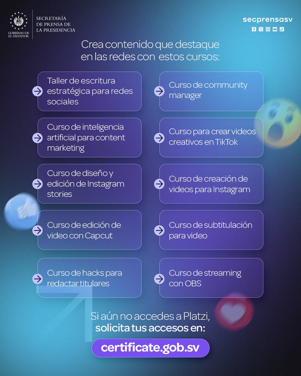 SecPrensaSV's tweet image. #Certifícate | Impulsa tu talento creativo con los cursos virtuales, gratuitos y sin horarios que el Gobierno del Presidente @nayibbukele pone a tu disposición a través de Certifícate. Aprende sobre creación de contenido, inteligencia artificial, edición de video, TikTok,