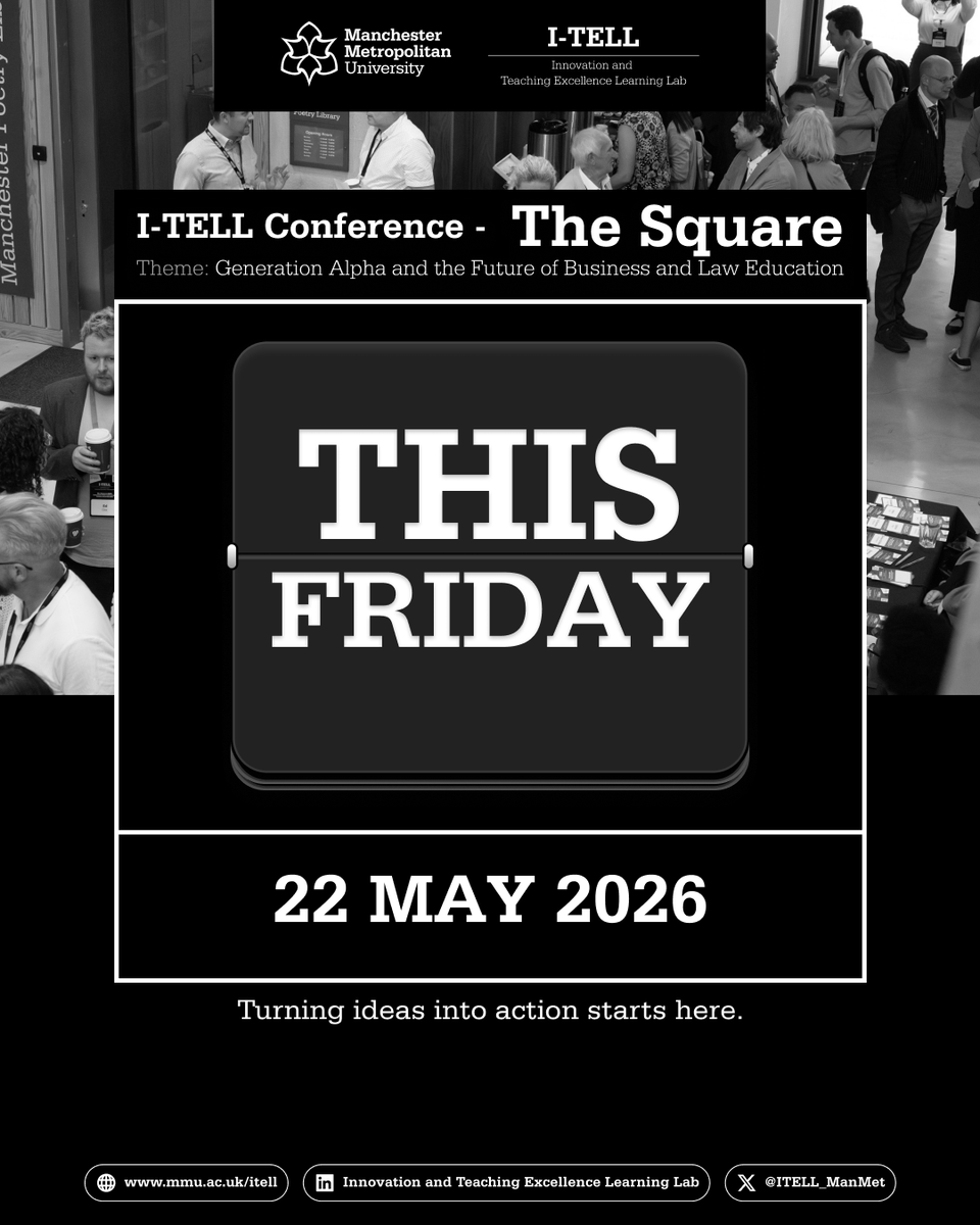 ITELL_ManMet's tweet photo. This Friday.

The Square – I-TELL Conference 2026
22 May.
See you there.

#TheSquare2026 #ITELL2026 https://t.co/buP07iJprB