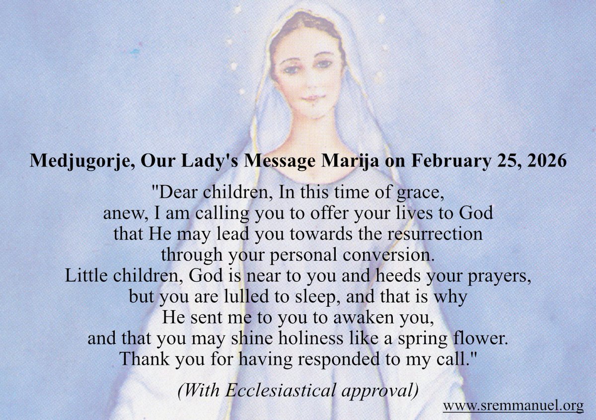 ChildrenofMedj's tweet photo. Medjugorje, Our Lady's Message to Marija on February 25, 2026
https://t.co/Kq1sKXpG70 https://t.co/AkT4hkgGI6