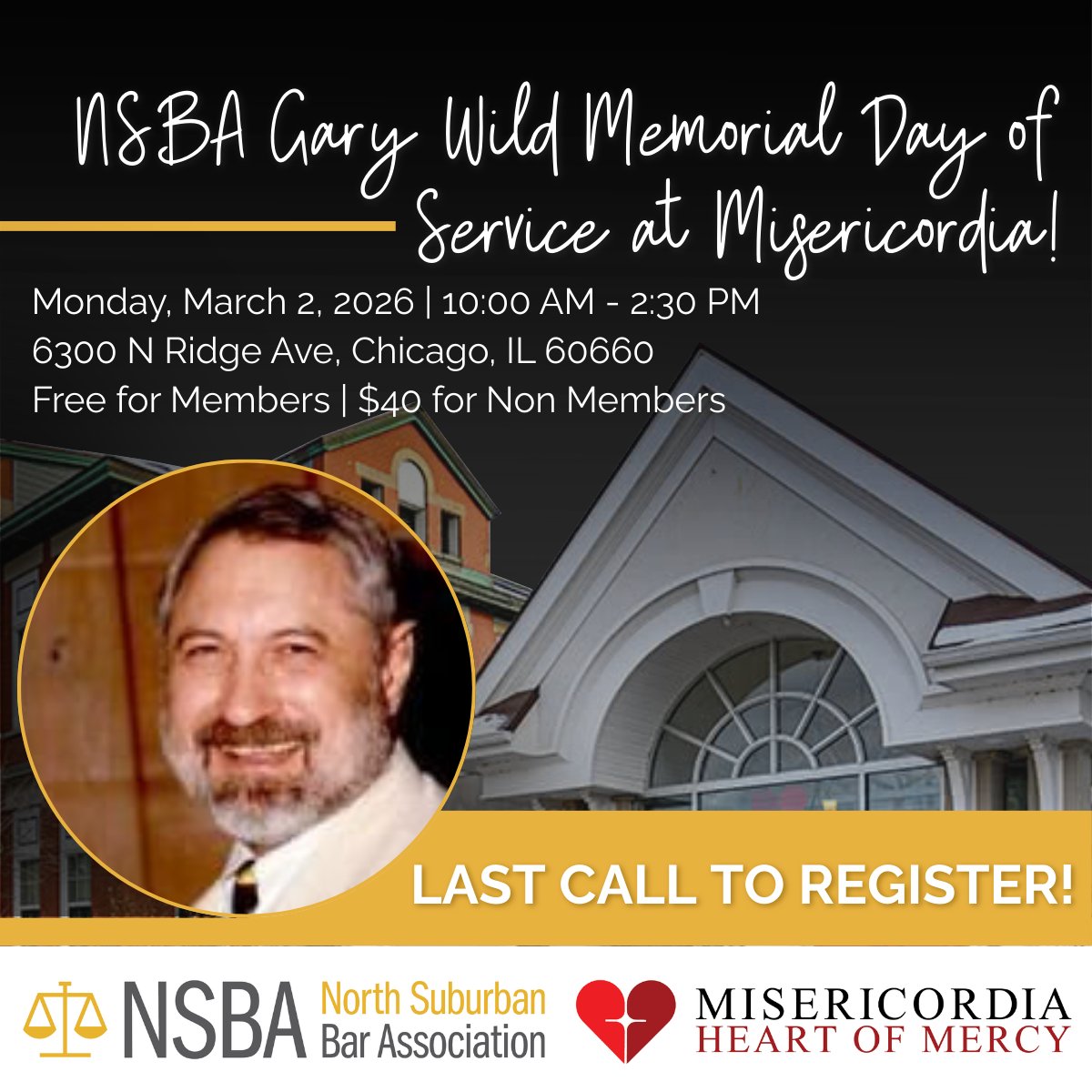 ILNSBA's tweet photo. Final reminder to register for the NSBA Gary Wild Memorial Day of Service 🤍 

Join us March 2, 2026 at Misericordia Home in Chicago as we honor Past President Gary Wild through service. 

Members: Free | Non-members: $40. 
Only 40 spots—register now: https://t.co/12wTOxQ2St https://t.co/Z68XzuiHOd