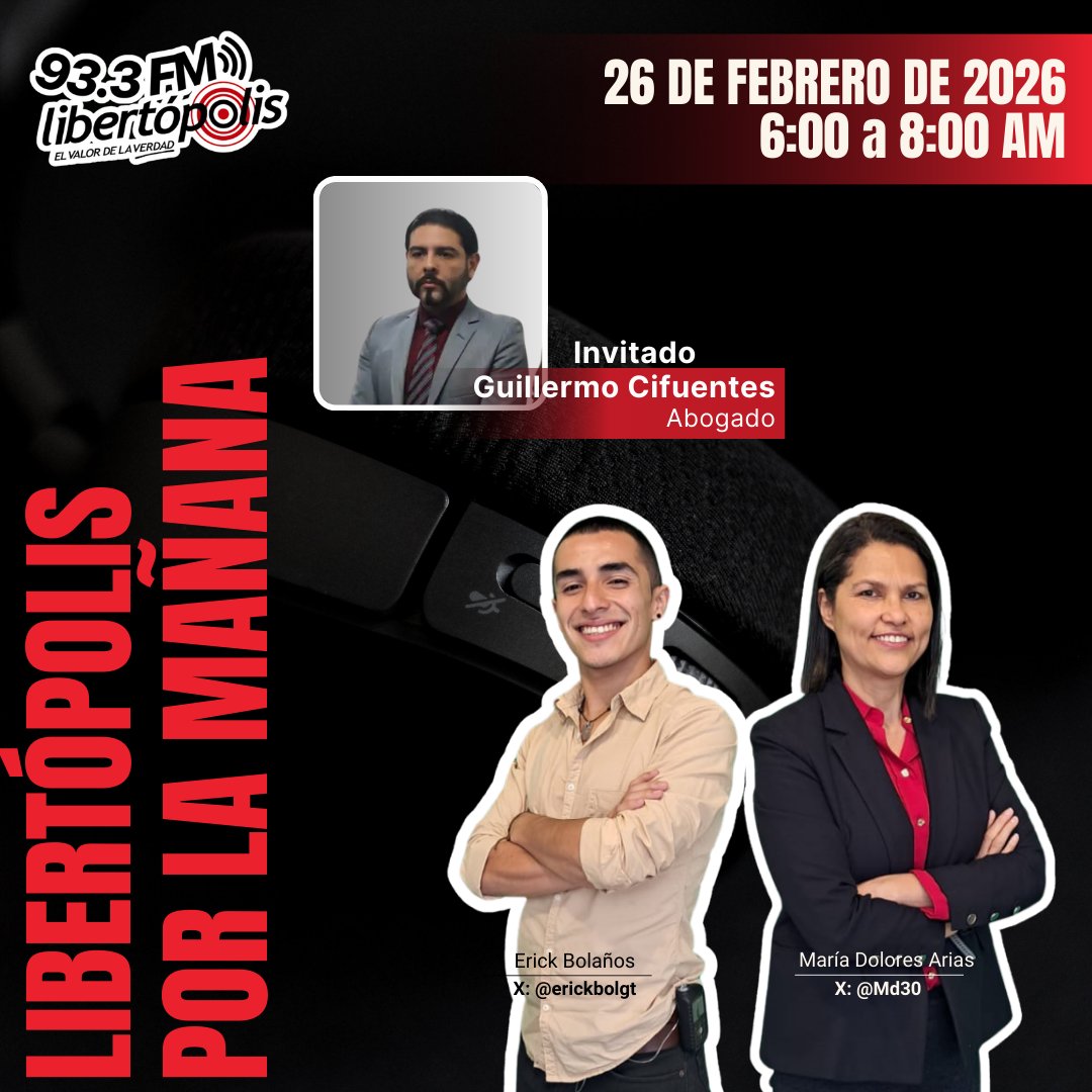 📻 Libertópolis por la Mañana

🎙️ Acompañanos como cada mañana, junto a nuestros conductores
🎧 En cabina:
• María Dolores Arias (<a href="/Md30/">María Dolores Arias</a>)
• Erick Bolaños (<a href="/erickbolgt/">Erick Bolaños</a>)

📅 Fecha: 26 de febrero de 2026
⏰ Hora: 6:00 a 8:00 a.m.

📲 Síguenos en TV, en la 93.3 FM y nuestras redes