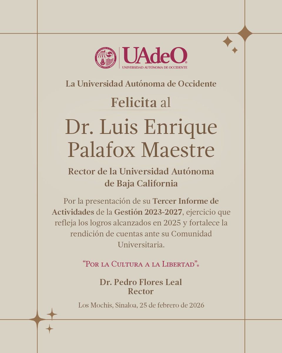 UADEOoficial's tweet photo. Extendemos una felicitación al Rector de la @UABC_oficial, Dr. Luis Enrique Palafox Maestre, por la presentación de su Tercer Informe de Actividades de la Gestión 2023-2027. https://t.co/A5ofbSILua