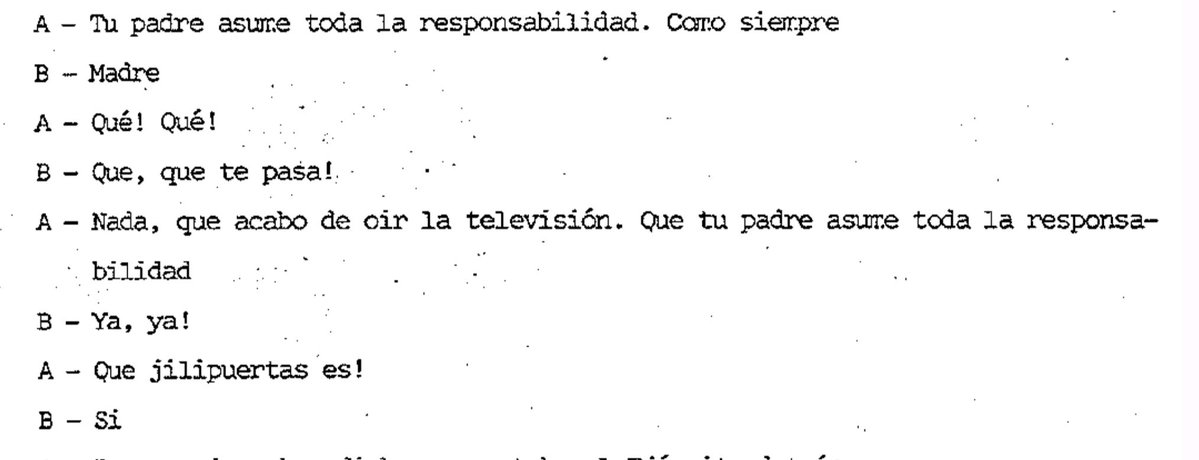 Se entera todo el país de que tu mujer se ha dedicado a llamarte gilipollas mientras tu dabas un golpe de estado y te mueres el mismo día.

España, si la quieres inventar no te sale así de bien.