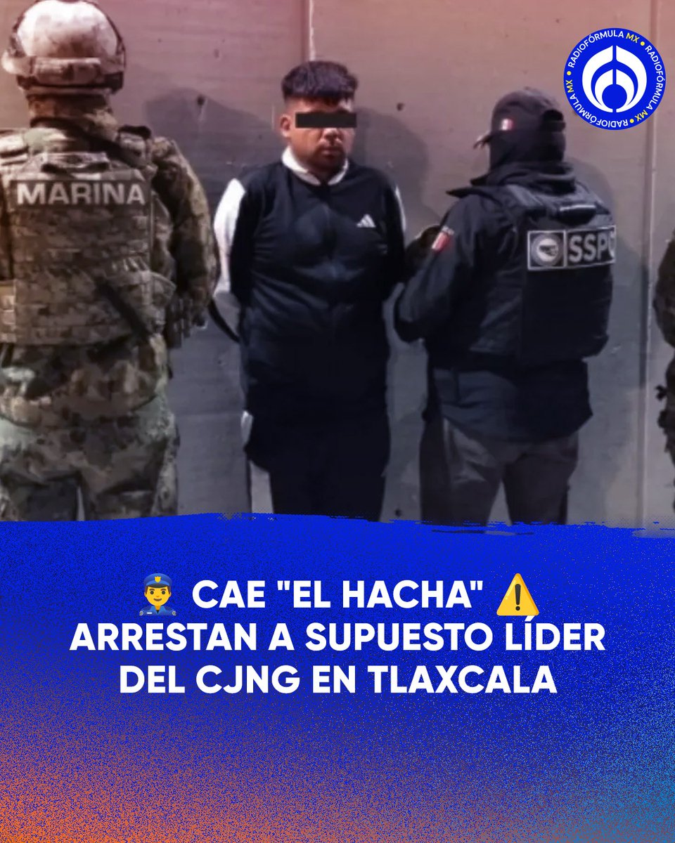 Golpe al CJNG: capturan a “El Hacha”, presunto líder criminal en Tlaxcala 🔥🚔

Fuerzas federales detuvieron a Isaac Moreno Romero, alias “El Hacha”, señalado como uno de los principales operadores del CJNG en la región y vinculado con secuestros, extorsiones, homicidios y