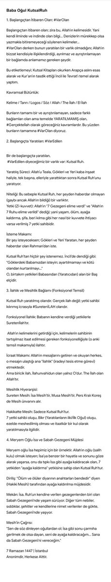 drademozkan's tweet photo. 1 #VarOlan Allahınİlmi, yaratılmamış olan Kelime/Logos/The İlah
2 #VarEdilen KutsalRuh
Gök ve yer kaba inşaatından sonra yaratılan, EzeldenMesih
Babanın düşmanlarını ayağına basamak yapacağı, sistemi O'na uymak üzre kurduğu kul'unu dinle
Örnek, İsa gibi Oğul ol
Sende Gökte yaşa https://t.co/vxmr5VAd2I
