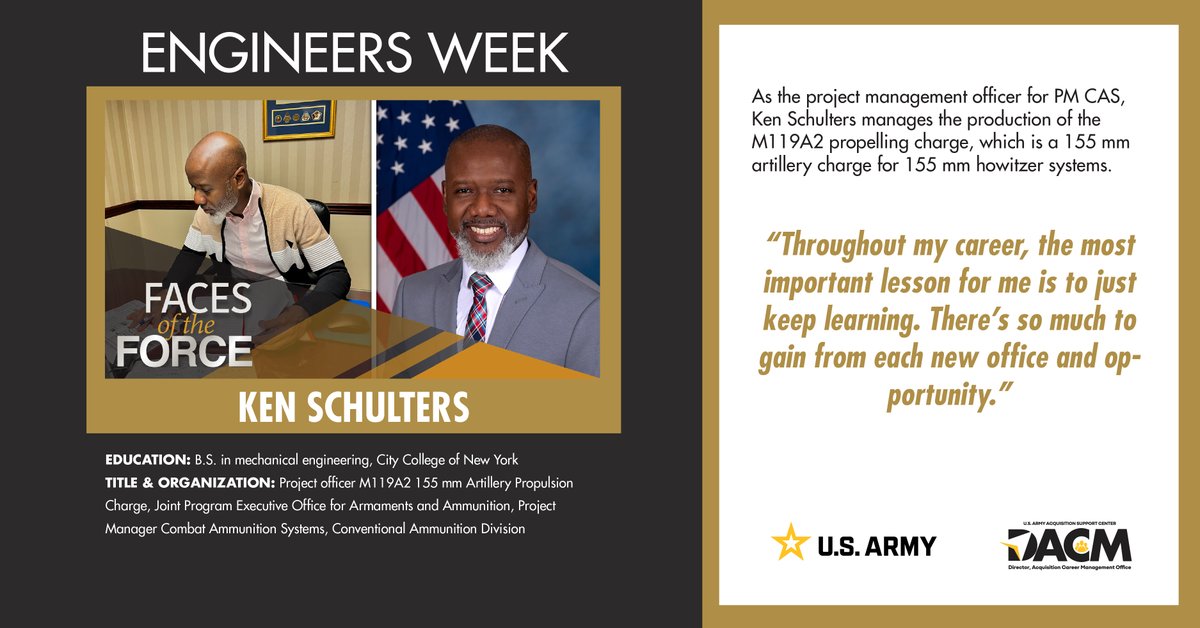 USAASC's tweet image. For #NationalEngineersWeek, meet Ken Schulters, a Project Officer for JPEO Armaments and Ammunition (@USArmyCPEAE) who manages the production of the M119A2 propelling charge for 155 mm howitzer systems. Read his full 👤 #FacesoftheForce profile: spr.ly/6019hmQ3T 🔗
