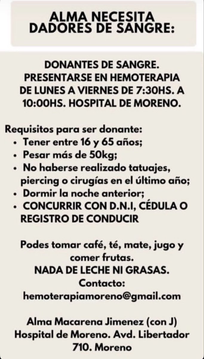 Anoche mi prima volvía en un Uber y un camión se los llevó puestos. Está en un estado muy muy delicado. Si alguien de acá es de zona Moreno y puede ir a donar sangre sería un golazo. Dejo los datos a continuación: