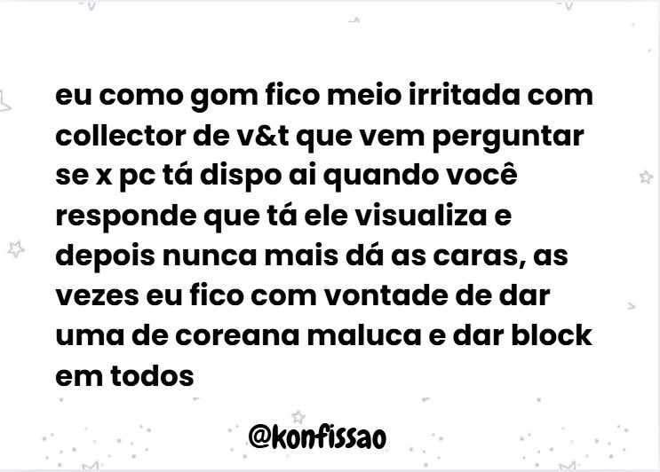 konfissao's tweet image. #4965