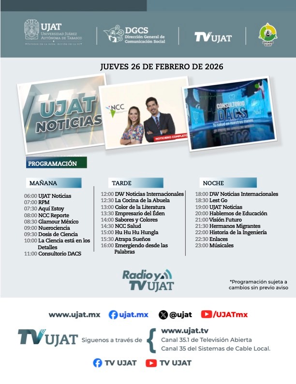 🌿🎬 Este 26 de febrero vive la experiencia de TV UJAT con programas que informan y fortalecen el orgullo universitario.
#TVUJAT #RadioYTVUJAT #SomosUJAT