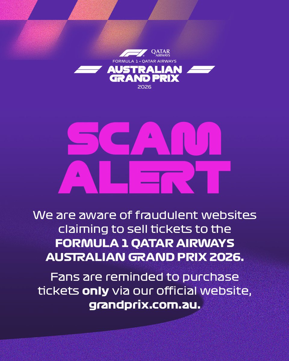 ausgrandprix's tweet photo. We are aware of fraudulent websites and online scams claiming to sell tickets to the FORMULA 1 QATAR AIRWAYS AUSTRALIAN GRAND PRIX 2026. These sites are not authorised and tickets purchased through them are not valid. 

Fans are urged to buy tickets only through the official channels listed on our website, https://t.co/D0ex1RLvow. Please check the URL for variations, including numbers or characters.