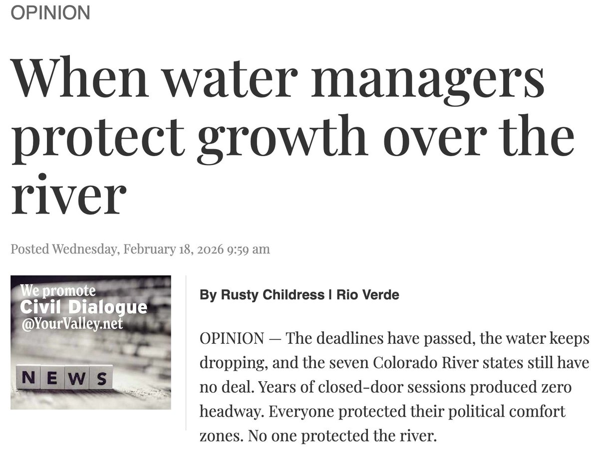 When water managers protect growth over the river
Rusty Childress Rio Verde

OPINION — The deadlines have passed, the water keeps dropping,  and the seven Colorado River states still have no deal. Years of  closed-door sessions produced zero headway. Everyone protected their